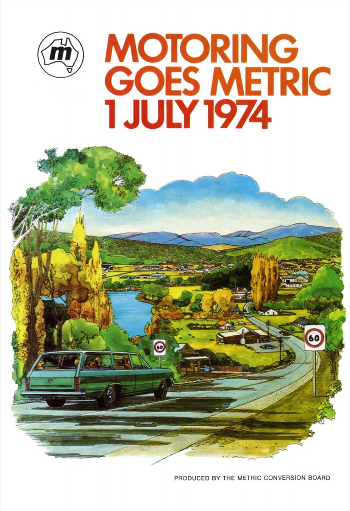 Cover of the pamphlet Motoring Goes Metric, 1 July 1974, produced by the Metric Conversion Board. A painted scene of a station wagon on a country road past a metric speed limit sign.